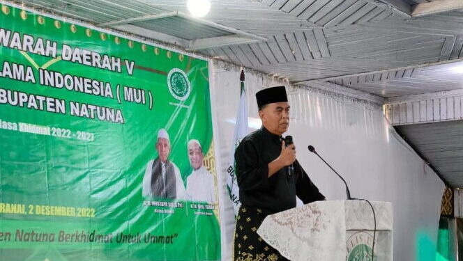 Bupati Hadiri Musyawarah Daerah V MUI Kabupaten Natuna