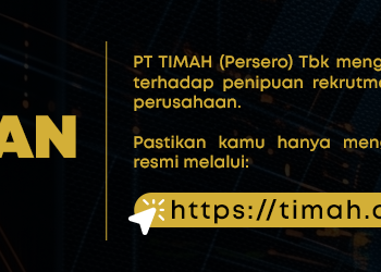 Waspada Penipuan Lowongan Kerja, PT TIMAH Pastikan Tidak Ada Rekrutmen