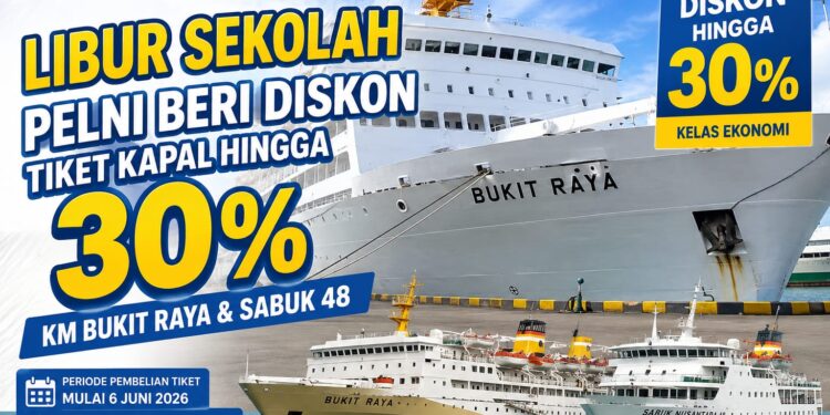 Libur Sekolah, PELNI Beri Diskon Tiket hingga 30 Persen untuk KM Bukit Raya dan Sabuk 48