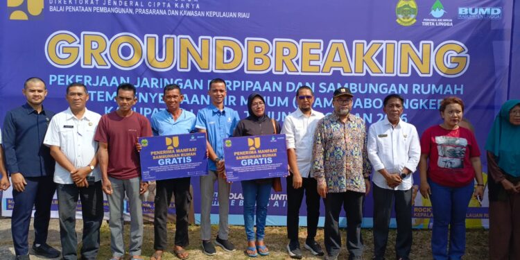 GROUNDBREAKING Pekerjaan Pembangunan Jaringan Perpiaan Dan Sambungan Rumah SPAM Dabo Singkep Kabupaten Lingga